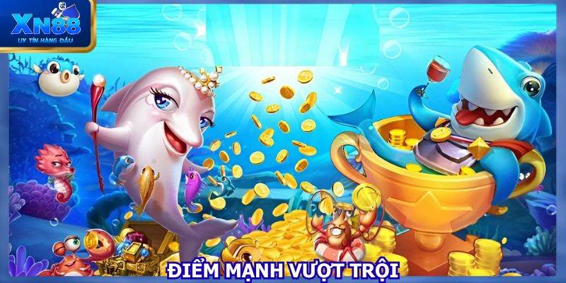 Khám phá một số điểm mạnh ăn tiền của mục săn cá